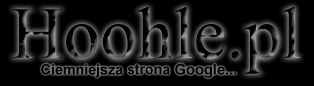Ciemniejsza strona google - Hoohle.pl
